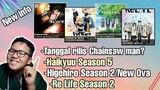 Bahas Tanggal rilis chainsaw man,haikyuu season 5,higehiro season 2,re life season 2 |Req subscriber