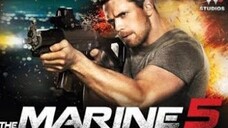 The Marine 5 Battleground (2017) เดอะ มารีน 5 คนคลั่งล่าทะลุสุดขีดนรก (sub)