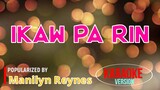 IKAW PA RIN - Manilyn Reynes | Karaoke Version |🎼📀▶️