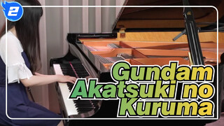 Gundam|【SEED】Akatsuki no Kuruma/Kajiura Yuki-Piano Play_2