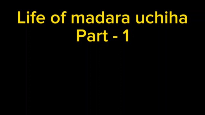 life of madara uchiha part 1  #shorts #anime #naruto #animation