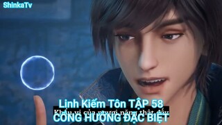 Linh Kiếm Tôn TẬP 58-CỔNG HƯỞNG ĐẶC BIỆT