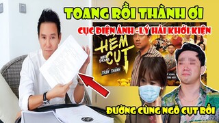 💥TIN SỐC:LÝ HẢI KHỞI KIỆN TRẤN THÀNH -CỤC ĐIỆNẢNH TƯỚC GIẤY PHÉP HÀNH NGHỀ.KẾT ĐẮNG CHO KẺ SỐNG B'ẨN