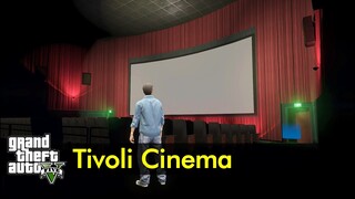 Tivoli Cinema | The GTA V Tourist