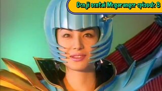 Megaranger episode 3