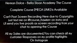 Herman Dolce Course Bella Sloan Academy The Course Download
