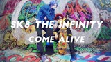 SK8 The Infinity ~ Come Alive |AMV|