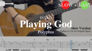 Playing God - Polyphia (Intro) | Fingerstyle Guitar TAB (+ Slow & Easy)