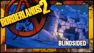 Borderlands 2 - Blindsided | Main Story Mission | 4K60FPS