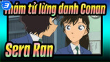 [Thám tử lừng danh Conan] Sera&Ran Bản Cut can thiệp_3