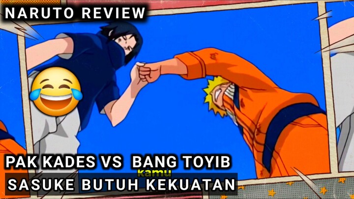 NARUTO BUKAN LAWAN SASUKE