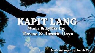 Teresa - Kapit Lang (Official Lyric Video) (JUST HOLD ON)