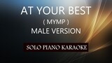 AT YOUR BEST ( YOU ARE LOVE ) ( MALE VERSION ) ( MYMP ) PH KARAOKE PIANO by REQUEST (COVER_CY)