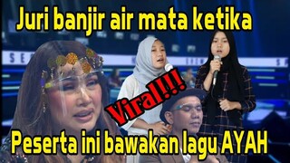 JURI TAK KUASA MENAHAN AIR MATA‼️DUA PESERTA INI DUET BAWAKAN LAGU SANGAT SEDIH (Ayah)  Parodi