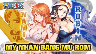 Mỹ Nhân Băng Mũ Rơm Nami và Robin - Vai Trò Tiên Quyết, Sức Mạnh Trong Tương Lai | Anime One Piece