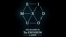 EXO - EXO Planet #3 'The EXO’rDIUM' in Japan [2017.01.29]