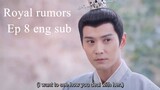 royal rumors ep 8 eng sub.720p