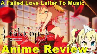 Anime Review: Takt Op. Destiny