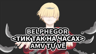 AMV <тик так на часах>: AMV GambaranSendiri Belphegor [Hadiah Ulang Tahun]