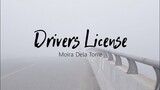 Drivers License - Moira Dela Torre (Lyrics) 🎵