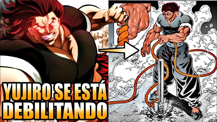 YUJIRO HANMA SE ESTÁ VOLVIENDO MÁS DÉBIL ??? BAKI