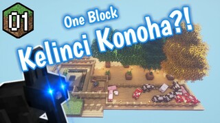 Minecraft One Block Indonesia - Kelinci Konoha 01 | Minecraft Survival One Block Indonesia |