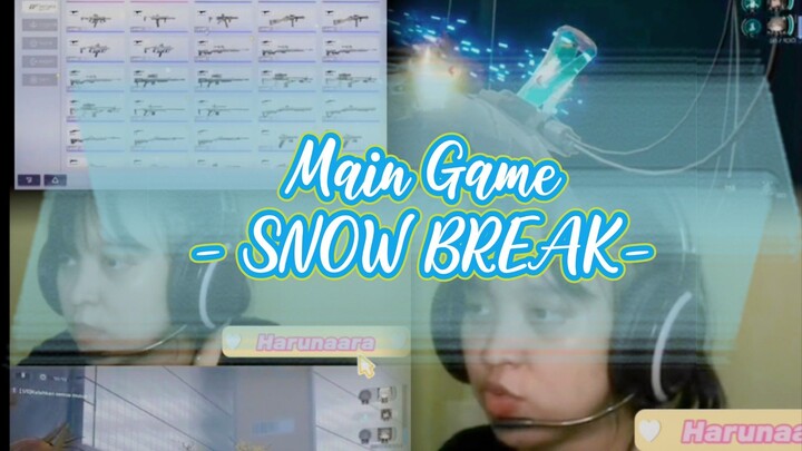 Haloha guys !!! yuk main game bareng sama aku !!! .. SNOWBREAK