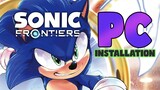 Sonic Frontiers PC Installation Guide | Ryujinx Latest Build