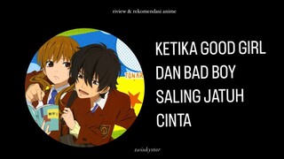 Kisah Menggemaskan Si Good Girl dan Si Bad Boy