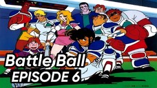 Go-Q-Choji Ikkiman/Battle Ball Episode 6 Raw No Subtitles