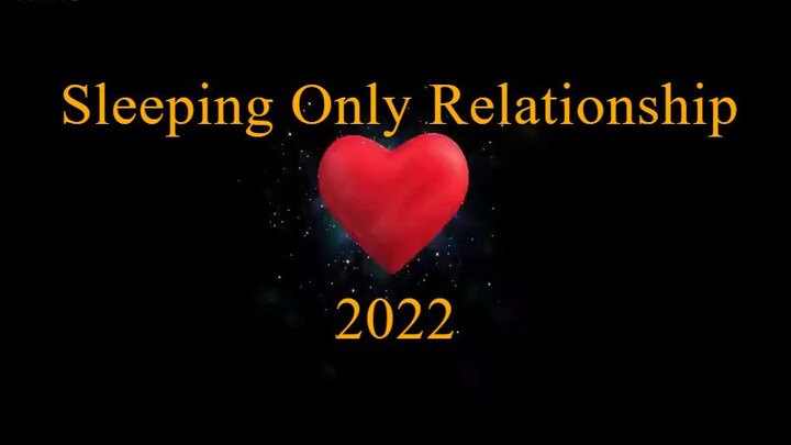 Sleeping Only Relationship (2022) Ep. 5