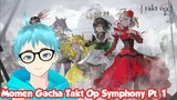 Momen Gacha di Game Takt Op Symphony Part 1 #VCreator