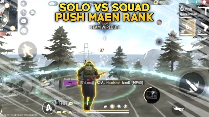 Maen Push Rank Solo Vs Squad Free Fire - Lonely Gameplay