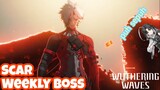 Gameplay Scar Weekly Boss | Wuthering Wave