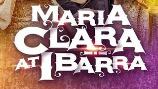 Maria Clara at Ibarra Episode 30