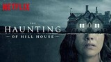 THE HAUNTING OF HILL HOUSE | S1 (PART 3) SUB INDO