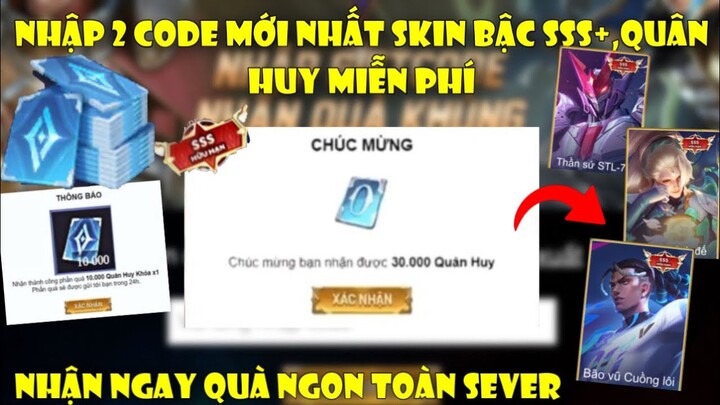 Liên Quân | Nhận 2 Code Mới Nhất Nhận Quân Huy Và Skin Trang Phục Hiếm Miễn Phí Sever Quá Đỉnh