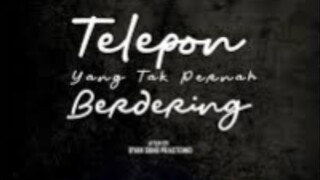 Telepon Yang Tak Pernah Berdering (2025)