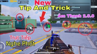 PUBG Mobile | Mức Âm Thanh Tốt Cho Phiên Bản 2.0.0 - Video Trực Tiếp Nghe Tiếng Chân | NhâmHNTV