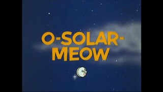 Tom & Jerry S06E26 O-Solar-Meow