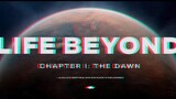 LIFE BEYOND- Chapter 1. Alien Life, Deep Time And Our Place In The Cosmic Story