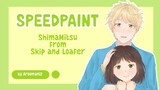 Speedpaint ShimaMitsu dari Anime Skip and Loafer