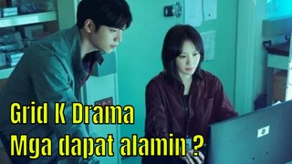 The Grid K drama series - What you need to know