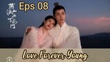 Love Forever Young _ Sub Indo / eps.08