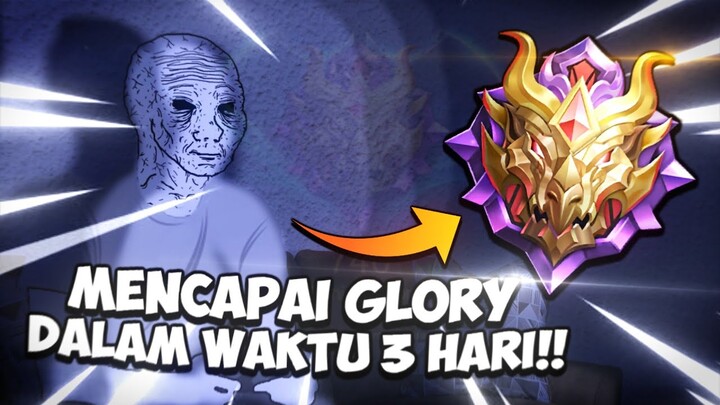 APAKAH GW BISA MENCAPAI GLORY DALAM WAKTU 3 HARI??