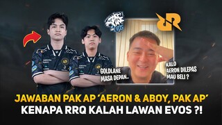 RRQ Aeronshiki & RRQ Aboy is Rill ? Ini dia Jawaban dari Pak AP & Kenapa RRQ Kalah Lawan EVOS..