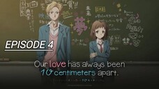 Watching Our Love has Always Been 10 Centimeters Apart Episode 4 English Sub