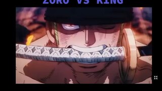 Zoro vs king🔥