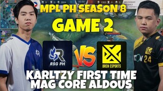 BREN vs RSG GAME 2 | MPL PH SEASON 8 | FIRST TIME MAG ALDOUS CORE NI KARLTZY | MLBB