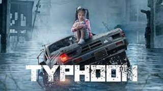 Typhoon (2022) โคตรไต้ฝุ่น